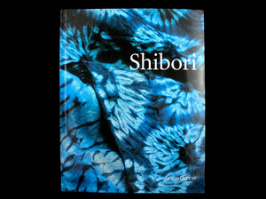 Shibori for Textile Artists