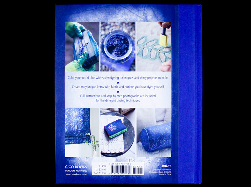 Indigo: Dye It, Make It
